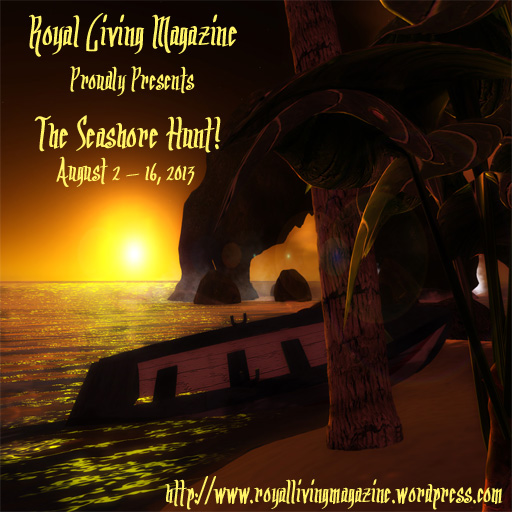 The Royal Living Magazine Seashore Hunt August 2 - 16 2013